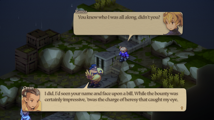 Ramza meets his ally Orran Durai in the middle of a lonely road. Orran rides a large yellow chocobo and remains at a friendly distance. Ramza asks if he was recognized in this past meeting and Orran notes that: "I'd seen your name and face upon a bill. While the bounty was certainly impressive, 'twas the charge of heresy that caught my eye."