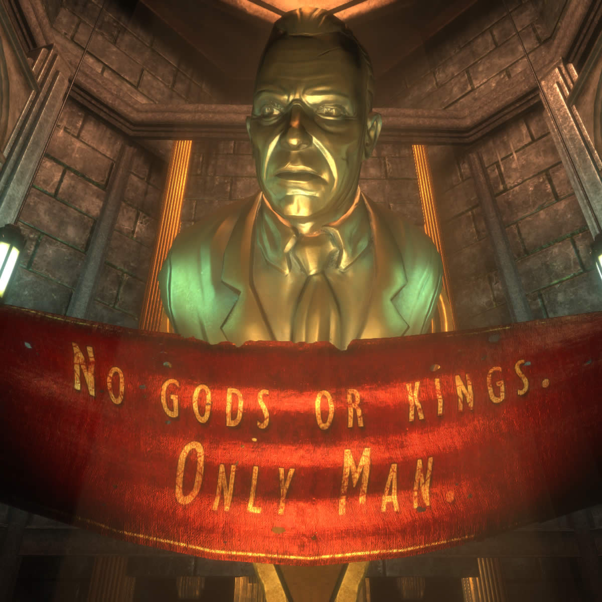 No Gods, No Kings, Only man, with a statue of Andrew Ryan in BioShock.